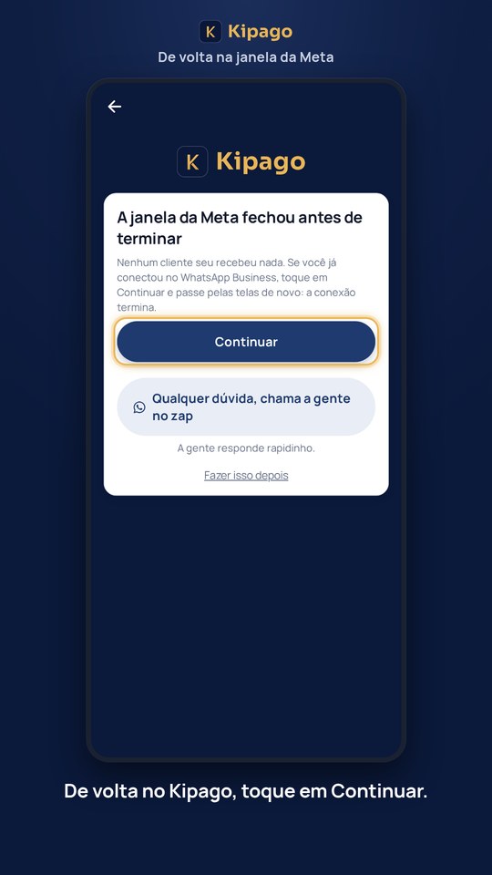 De volta no Kipago, toque em Continuar.
